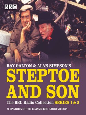 cover image of Steptoe & Son, The BBC Radio Collection, Series 1 & 2